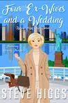 Four Ex-Wives and a Wedding