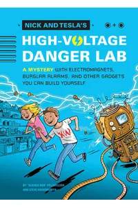 Nick and Tesla's High-Voltage Danger Lab