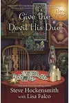 Give the Devil His Due
