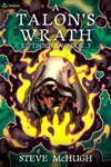 A Talon's Wrath