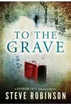 To The Grave