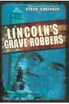 Lincoln's Grave Robbers