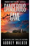 Dangerous Game