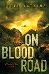 On Blood Road