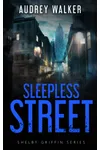Sleepless Street