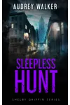 Sleepless Hunt