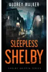 Sleepless Shelby