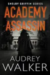 Academy Assassin