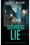 Sleepless Lie