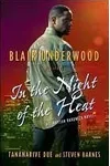 In the Night of the Heat
