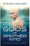 Gods Of Another Kind