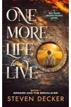 One More Life to Live