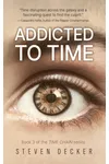 Addicted to Time