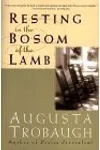 Resting in the Bosom of the Lamb