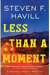 Less Than a Moment
