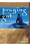 Praying from the Gut