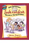 30 Old Testament Interactive Stories for Young Children
