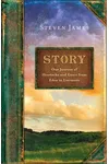 Story: Our Journey of Heartache and Grace from Eden to Evermore
