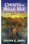 Ghosts of Belle Isle