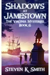 Shadows at Jamestown