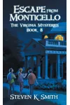 Escape from Monticello