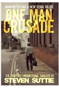 One Man Crusade