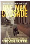 One Man Crusade