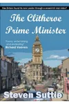 The Clitheroe Prime Minister