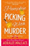Pumpkin Picking with Murder