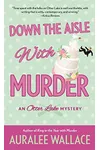 Down the Aisle with Murder