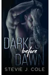 Darkest Before Dawn