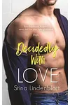 Decidedly With Love