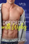 Decidedly with Wishes