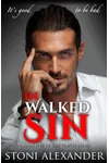 In Walked Sin
