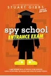 Spy School Entrance Exam