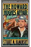 The Howard Hughes Affair