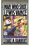 The Man Who Shot Lewis Vance
