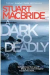 A Dark So Deadly