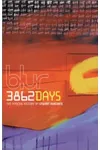 Blur: 3862 Days: The Official Story