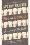 Pies and Prejudice: In Search of the North