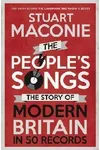 The People's Songs: The Story of Modern Britain in 50 Records