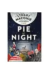 The Pie at Night: In Search of the North at Play
