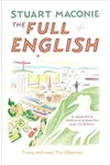The Full English: A Journey in Search of a Country and Its People