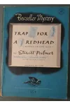 Trap for a Redhead