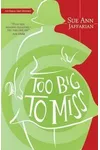 Too Big to Miss