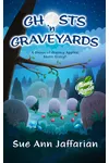 Ghosts ‘n Graveyards