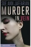 Murder in Vein