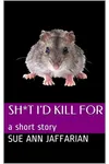 Sh*t I'd Kill For