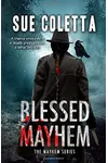 Blessed Mayhem