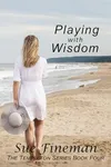 Playing with Wisdom
